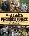 Brown, Tricia, Gates, Nancy - Alaska Homesteader's Handbook