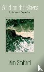 Stafford, Kim - Wind on the Waves