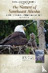 Carstensen, Richard, Armstrong, Robert H, O'Clair, Rita M - The Nature of Southeast Alaska