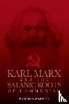 Wurmbrand, Richard - KARL MARX & THE SATANIC ROOTS