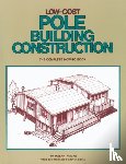 Wolfe, Ralph - Low-Cost Pole Building Construction