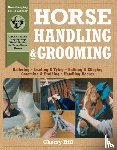 Hill, Cherry, Klimesh, Richard - Horse Handling & Grooming