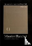 Blanchot, Maurice - The One Who Was Standing Apart From Me