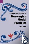 Andvik, Eric E, Andvik, Erik E - A Pragmatic Analysis of Norwegian Modal Particles