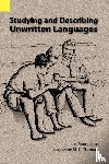 Bouquiaux, Luc, Thomas, Jacqueline M C - Studying and Describing Unwritten Languages