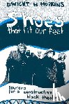 D. Hopkins - Shoes That Fit Our Feet