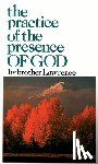 Lawrence, Brother - The Practice of the Presence of God