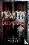 Whyte, H. A. Maxwell - Demons & Deliverance