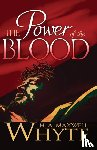 Whyte, H. A. Maxwell - The Power of the Blood