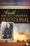 Wigglesworth, Smith - Smith Wigglesworth Devotional