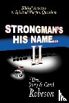 Robeson, Jerry, Robeson, Carol - Strongman's His Name-- II