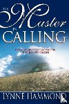 Hammond, Lynne - The Master is Calling