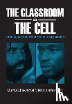 Abu-Jamal, Mumia - The Classroom and the Cell: Conversations on Black Life in America