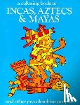 Bellerophon Books - Incas Aztecs & Mayas Color Bk