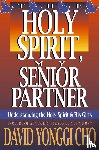 Cho, Paul Y - Holy Spirit My Senior Partner