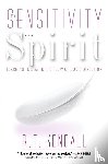 Kendall, R. T - The Sensitivity of the Spirit