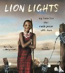 Turere, Richard, Pollock, Shelly - Lion Lights