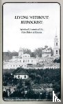 of Optina, Elders, Schaefer, George - Living Without Hypocrisy