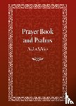 James, David Mitchell - Prayer Book and Psalms