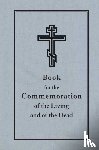Jordanville, NY - Book for the Commemoration of the Living and the Dead