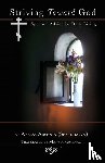 (Sebriakova), Abbess Arsenia, Naumenko, Mary - Striving Toward God