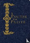  - A Psalter for Prayer
