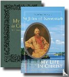 of Kronstadt, John, Goulaeff, E. E. - My Life in Christ