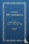Monastery, Holy Trinity - The Rule for Holy Communion