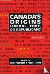 Ajzenstat, Janet, Smith - Canada's Origins