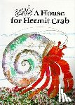 Carle, Eric - A House for Hermit Crab