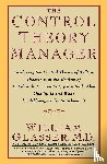 Glasser, William - The Control Theory Manager
