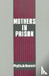  - Mothers in Prison