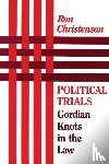Christenson, Ron - Political Trials