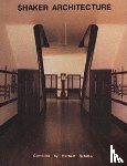 Schiffer, Herbert - Shaker Architecture