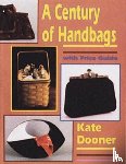 Dooner, Kate - A Century of Handbags