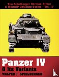 Spielberger, Walter J. - Panzer IV & Its Variants