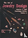 Galli, Maurice P. - The Art of Jewelry Design