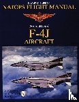 Publishing, Ltd. - NATOPS Flight Manual F-4J