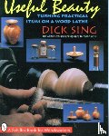 Sing, Dick - Useful Beauty