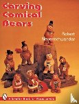 Neuenschwander, Robert - Carving Comical Bears