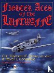 J. Constable, Trevor, Toliver, Ray - Fighter Aces of the Luftwaffe
