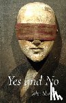 Skoyles, John - Yes and No