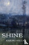Millar, Joseph - Shine