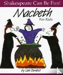 Burdett, Lois - Macbeth for Kids