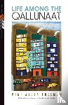 Freeman, Mini Aodla - Life Among the Qallunaat