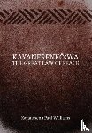 Williams, Kayanesenh Paul - Kayanerenko:wa
