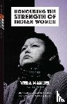 Manuel, Vera - Honouring the Strength of Indian Women
