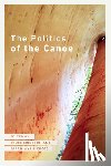  - The Politics of the Canoe