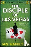 Hamilton, Ian - The Disciple of Las Vegas