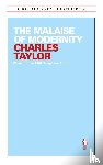 Taylor, Charles - The Malaise of Modernity